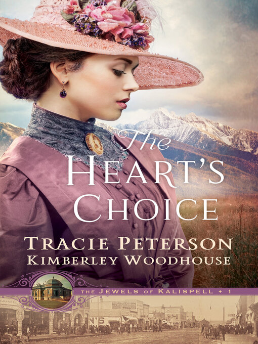 Title details for The Heart's Choice by Tracie Peterson - Wait list